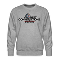 HONEST CONVERSATIONS - heather grey